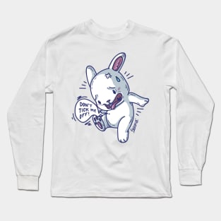 Rabbit scared of tick who says don't tick me off! Long Sleeve T-Shirt